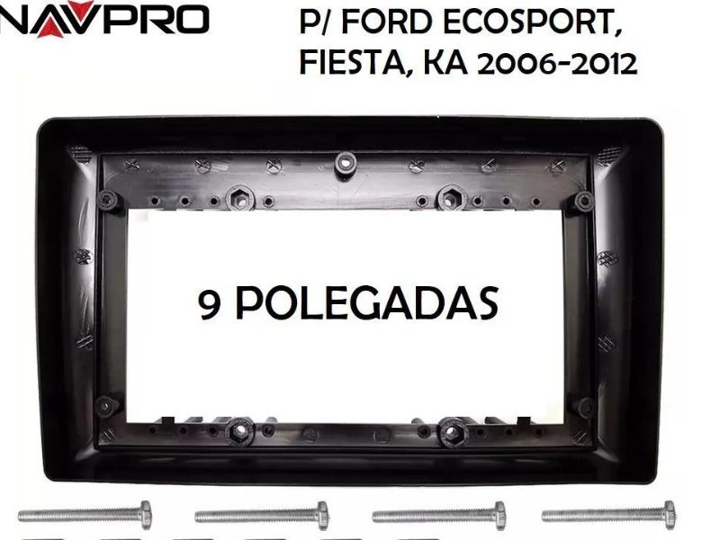 Kit Multimídia Ford Ecosport Fiesta KA (Até 2012) NAVPRO CASKA